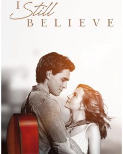 I Still Believe poster